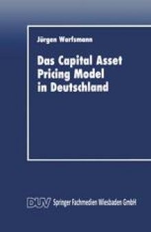 Das Capital Asset Pricing Model in Deutschland: Univariate und multivariate Tests für den Kapitalmarkt