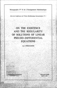 On the Existence and the Regularity of Solutions of Linear Pseudo-Differential Equations 