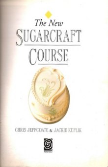 The New Sugarcraft Course