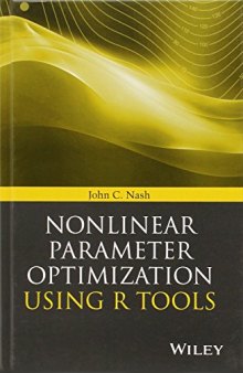 Nonlinear Parameter Optimization Using R Tools