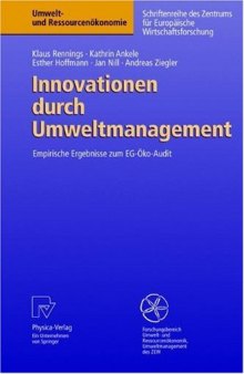 Innovationen durch Umweltmanagement: Empirische Ergebnisse zum EG-Oko-Audit