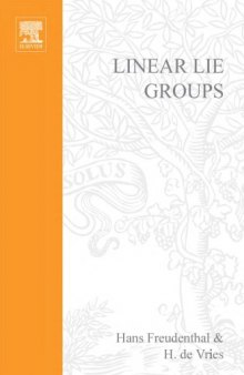 Linear Lie Groups, Volume 35