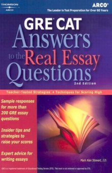 Gre: Answers to the Real Essay Questions (Arco GRE Answers to the Real Essay Questions)
