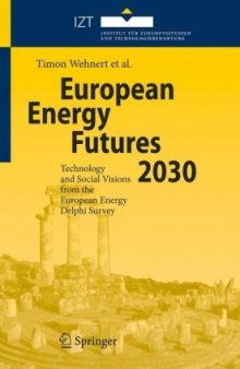 European Energy Futures 2030: Technology and Social Visions from the European Energy Delphi Survey