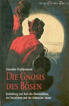 Die Gnosis des Bösen