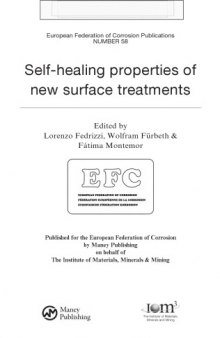 Self-Healing Properties of New Surface Treatments