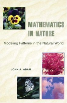 Mathematics in Nature: Modeling Patterns in the Natural World