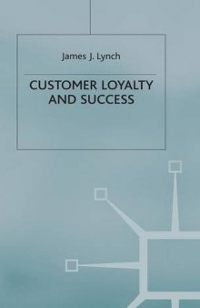 Customer Loyalty and Success