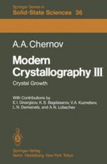 Modern Crystallography III: Crystal Growth