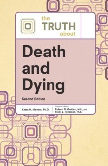 The Truth About Death and Dying