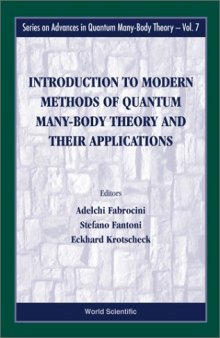 Introduction to Modern Methods of Quantum Many-Body Theory and Their Applications (Series on Advances in Quantum Many-Body Theory)