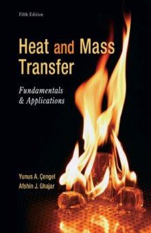 Heat and Mass Transfer  Fundamentals and Applications (5 edition)