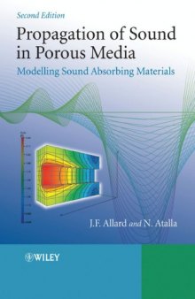 Propagation of sound in porous media : modelling sound absorbing materials