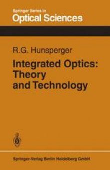 Integrated Optics: Theory and Technology