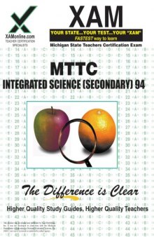 MTTC Integrated Science (Secondary) 94 Teacher Certification, 2nd Edition (XAM MTTC)