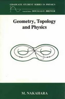 Geometry, Topology and Physics 