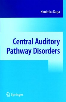 Central Auditory Pathway Disorders