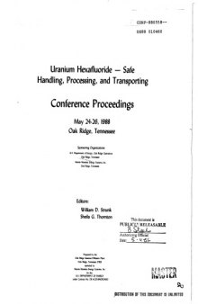 Uranium Hexafluoride - Safe Handling, Processing, Storage