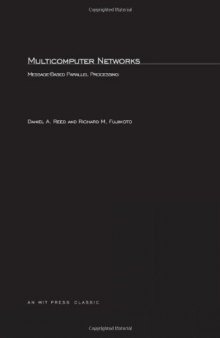 Multicomputer Networks: Message-Based Parallel Processing