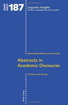 Abstracts in Academic Discourse: Variation and Change