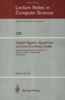 Applied Algebra, Algorithmics and Error-Correcting Codes: 2nd International Conference, AAECC-2 Toulouse, France, October 1–5, 1984 Proceedings