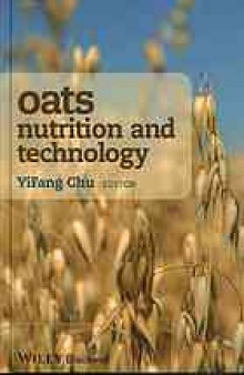 Oats nutrition and technology