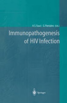 Immunopathogenesis of HIV Infection