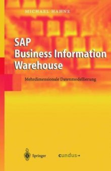 SAP Business Information Warehouse: Mehrdimensionale Datenmodellierung (German Edition)