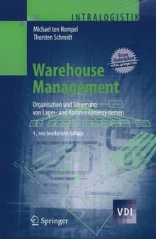 Warehouse Management: Organisation und Steuerung von Lager- und Kommissioniersystemen