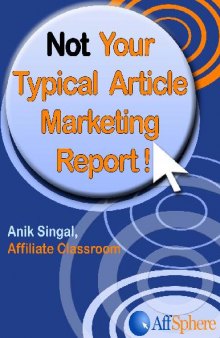 Not Your Typical Article Marketing Report