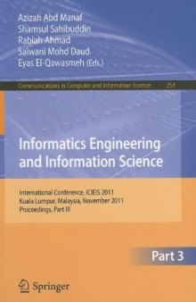 Informatics Engineering and Information Science: International Conference, ICIEIS 2011, Kuala Lumpur, Malaysia, November 14-16, 2011, Proceedings, Part III