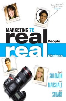 Marketing: Real People, Real Choices, 7th Edition  