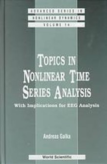 Topics in nonlinear time series analysis : with implications for EEG analysis