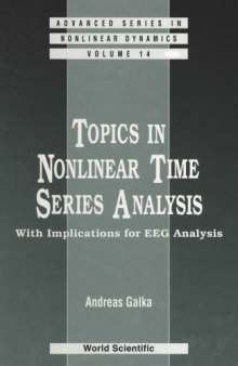 Topics in Nonlinear Time Series Analysis: With Implications for EEG Analysis