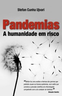 Pandemias - A humanidade em risco