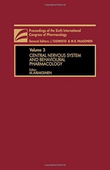 CNS and Behavioural Pharmacology. Proceedings of The Sixth International Congress of Pharmacology