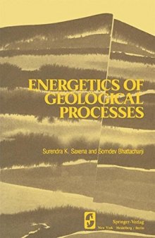 Energetics of Geological Processes: Hans Ramberg on his 60th birthday