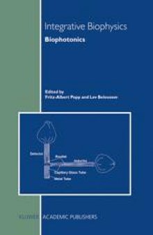 Integrative Biophysics: Biophotonics