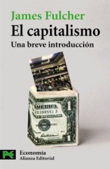 El Capitalismo: Una breve introducción  