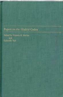 Papers on the Madrid codex