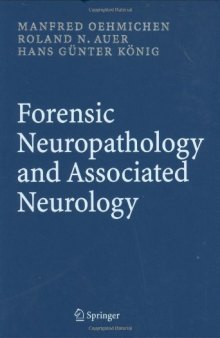 Forensic Neuropathology and Neurology