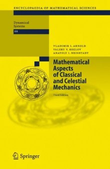 Mathematical Aspects of Classical and Celestial Mechanics