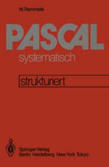 PASCAL systematisch: Eine strukturierte Einführung