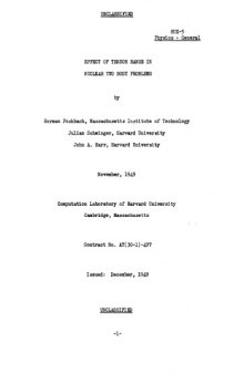 Effect of Tensor Range in Nuclear Two Body Problems