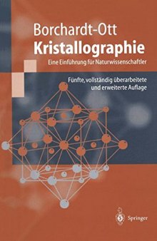 Kristallographie: Eine Einführung für Naturwissenschaftler
