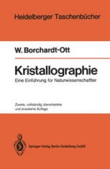 Kristallographie: Eine Einführung für Naturwissenschaftler