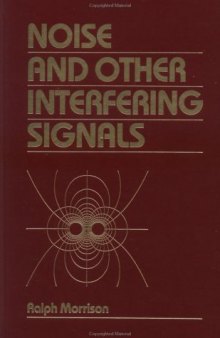 Noise and Other Interfering Signals  