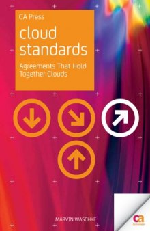 Cloud Standards: Agreements That Hold Together Clouds