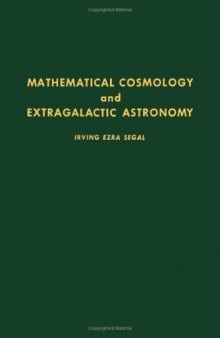Mathematical Cosmology and Extragalactic Astronomy (Pure and Applied Mathematics 68)