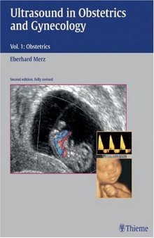 Ultrasound in Obstetrics and Gynecology Volume 1 - Obstetrics 2nd Edition